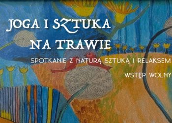 Joga i sztuka na trawie w Parku Jordana - relaks, sztuka i wsparcie zdrowia psychicznego