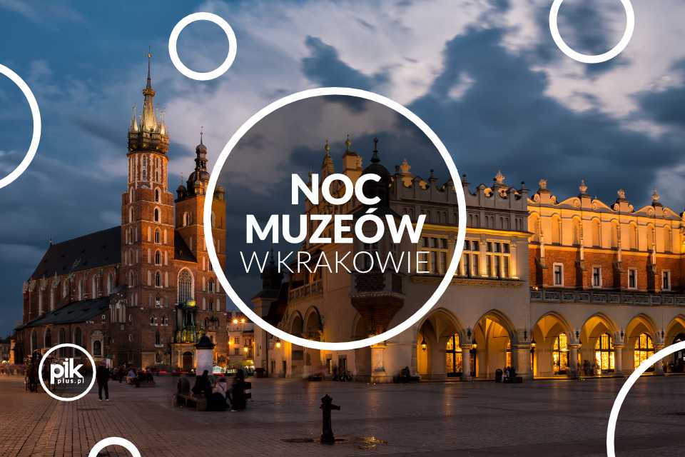 Noc Muzeów w Krakowie