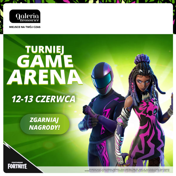 Game Arena w czerwcu w Galerii Bronowice. Turnieje Fortnite i FC 26, strefa gier i spotkanie z Matkiem