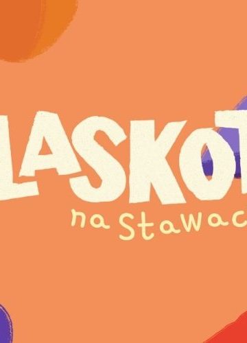 Mlaskoty wracają na Plac na Stawach. Kraków będzie jadł, słuchał muzyki i wspierał lokalnych twórców