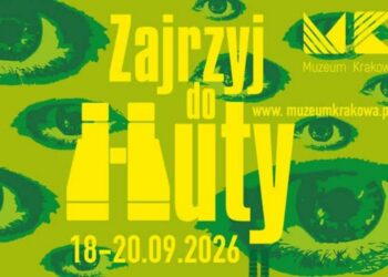 Zajrzyj do Huty 2026. Program wydarzeń w Nowej Hucie