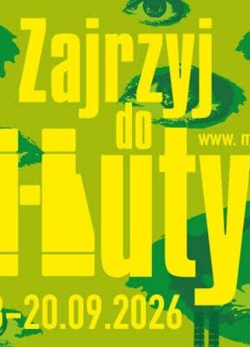Zajrzyj do Huty 2026. Program wydarzeń w Nowej Hucie