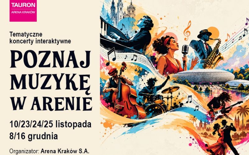 Poznaj Muzykę w Arenie 2026. Koncerty edukacyjne dla dzieci w Krakowie