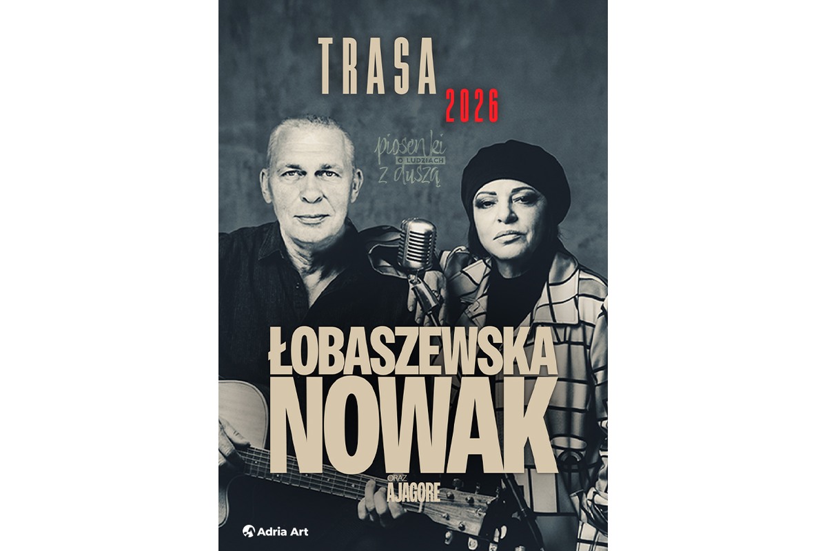 Grażyna Łobaszewska & Adam Nowak – Piosenki o ludziach z duszą – grafika wydarzenia Adria Art w Krakowie