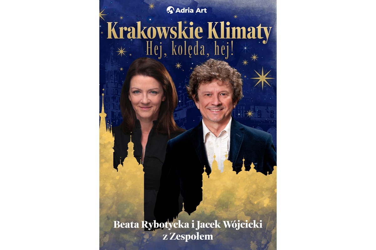 Krakowskie Klimaty - Hej, kolęda, hej! – grafika wydarzenia Adria Art w Krakowie